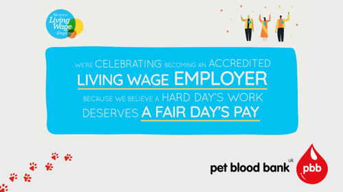 Graphic with Pet Blood Bank and Living Wage Foundation logos